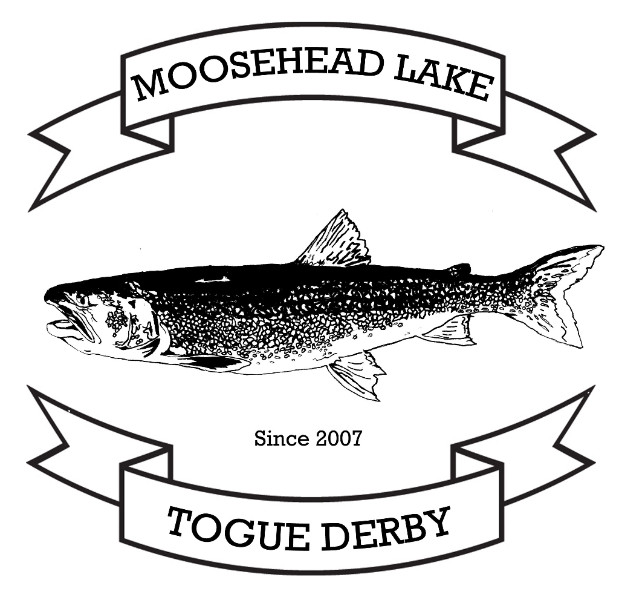 18th Annual Moosehead Lake Togue Derby